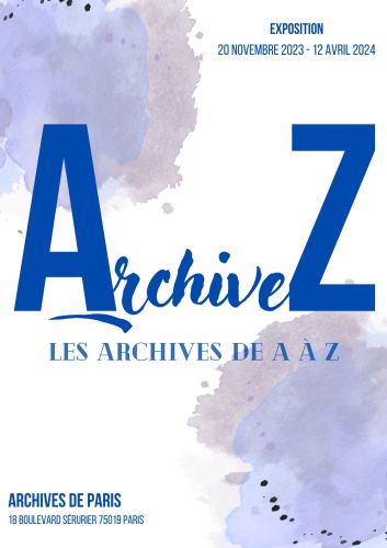 ArchiveZ, les archives de A à Z. 