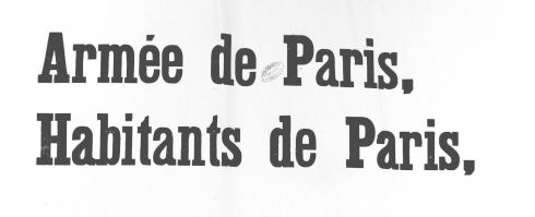 Affiche du gouvernement militaire de Paris. Archives de Paris, ATLAS 521.